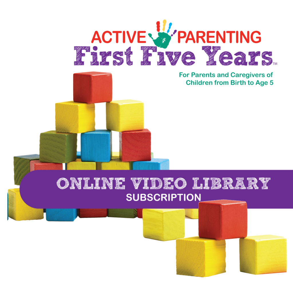 Active Parenting: First Five Years Online Video Library (subscription)