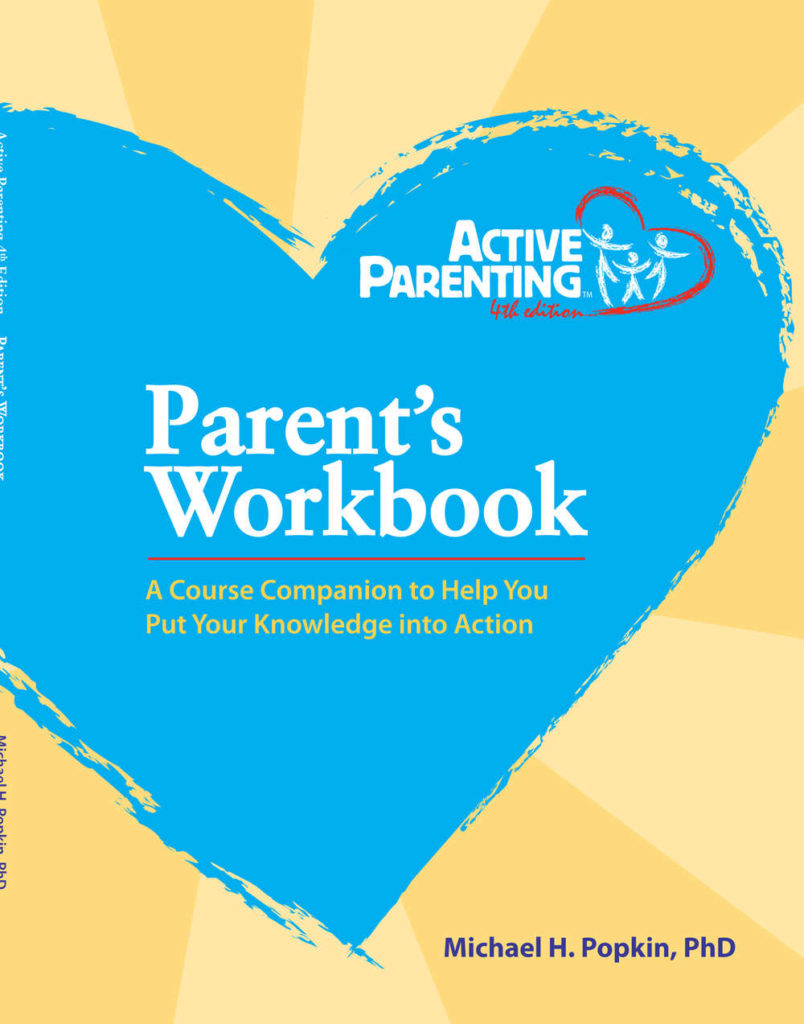 Active Parenting 4th Edition Parent's Workbook only - Active Parenting