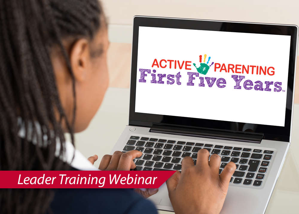 Active Parenting First Five Years Leader Training Workshop