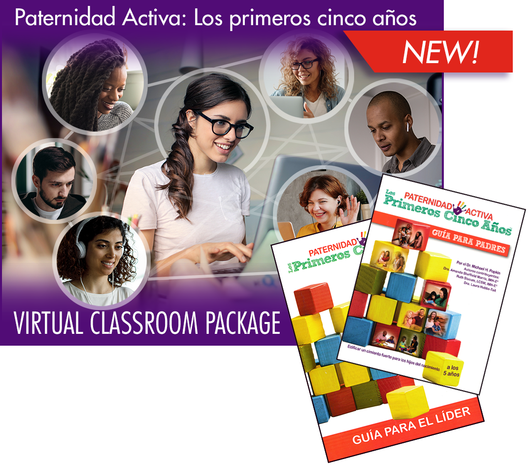 Paternidad Activa: Los primeros cinco anos Virtual Classroom Package