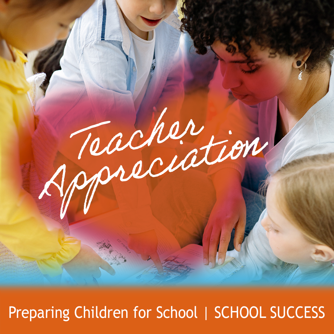 Teacher Appreciation - Preparing Children for School