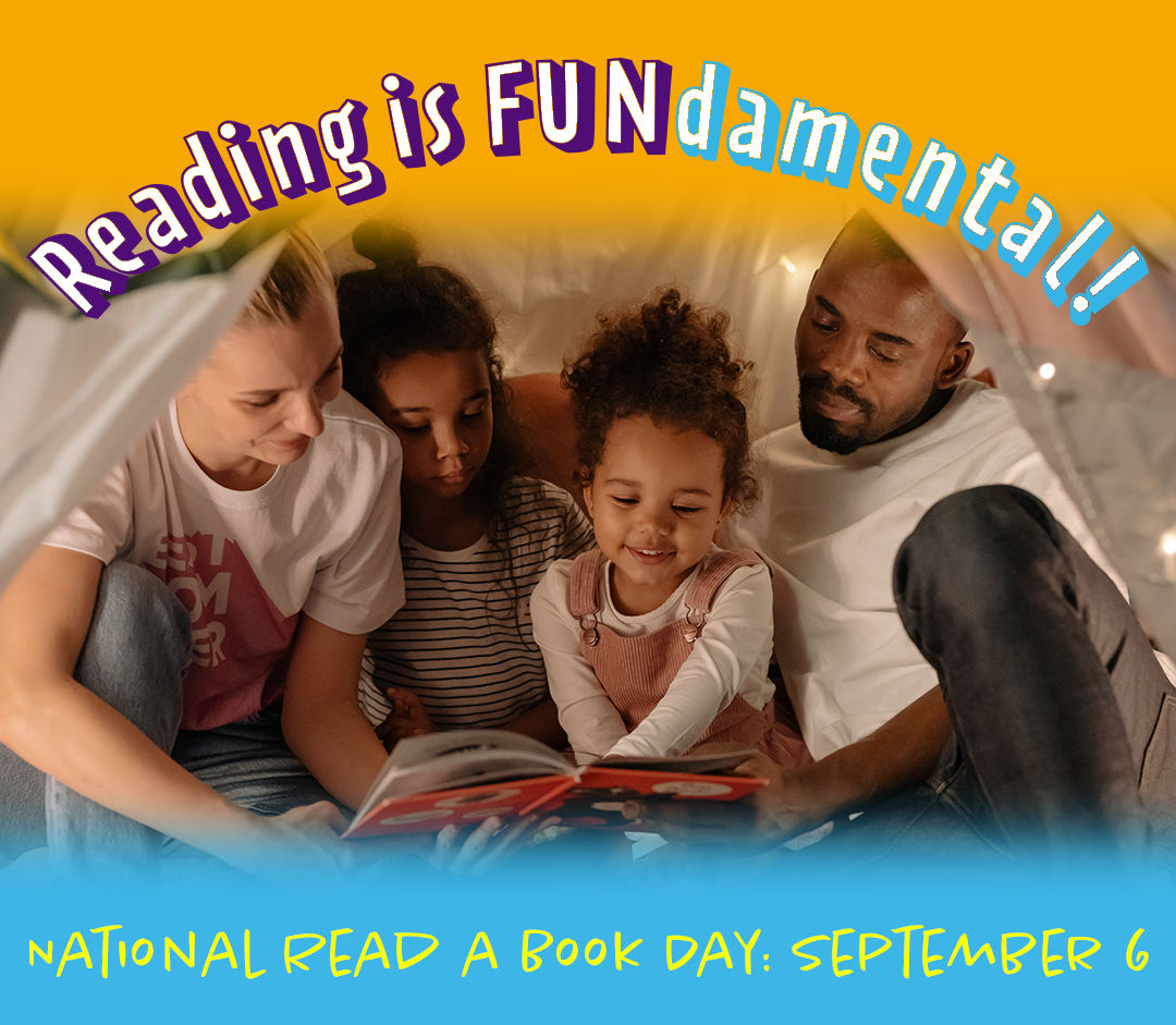 Reading IS FUNdamental! National Read a Book Day: September 6