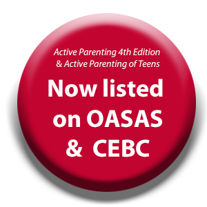 Active Parenting 4th Edition & Active Parenting of Teens listed on OASAS & CEBC