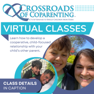 Crossroads of Coparenting Class Social Media Announcement 3